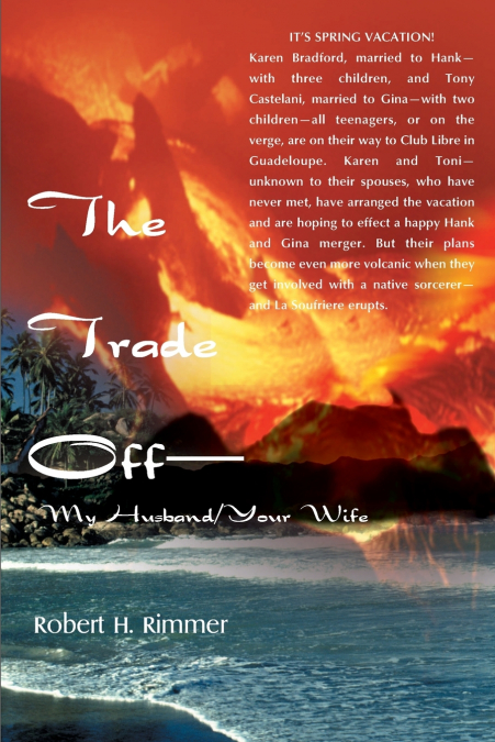 The Trade Off--My Husband/Your Wife