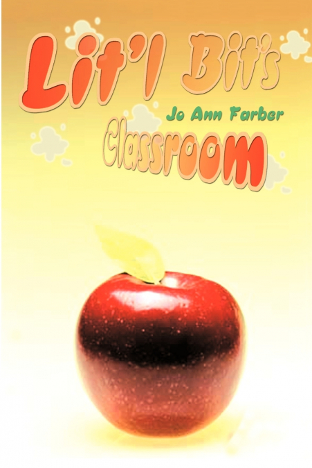 Lit’l Bit’s Classroom