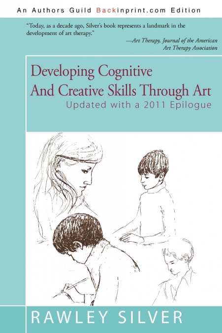 Developing Cognitive and Creative Skills Through Art