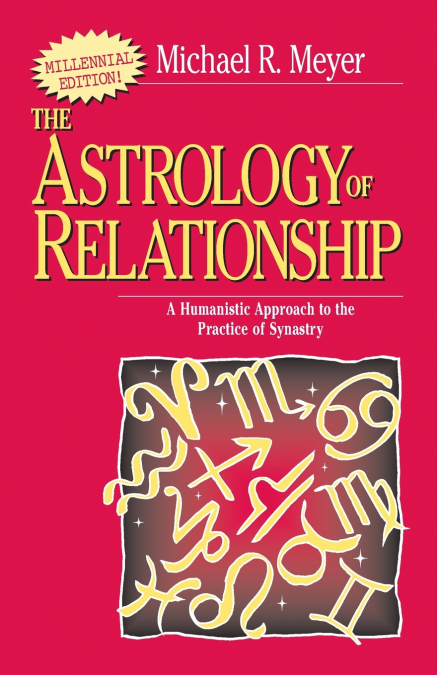 The Astrology of Relationships