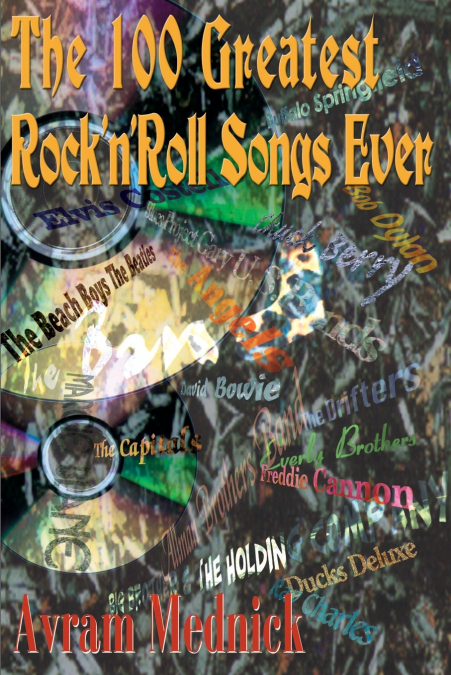The 100 Greatest Rock ’n’ Roll Songs Ever