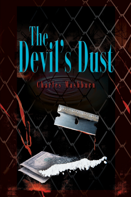 The Devil’s Dust