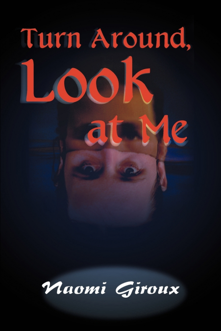 Turn Around, Look at Me
