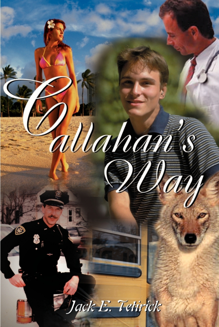Callahan’s Way
