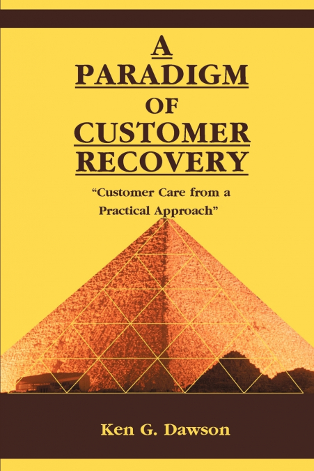 A Paradigm of Customer Recovery