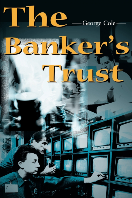 The Banker’s Trust