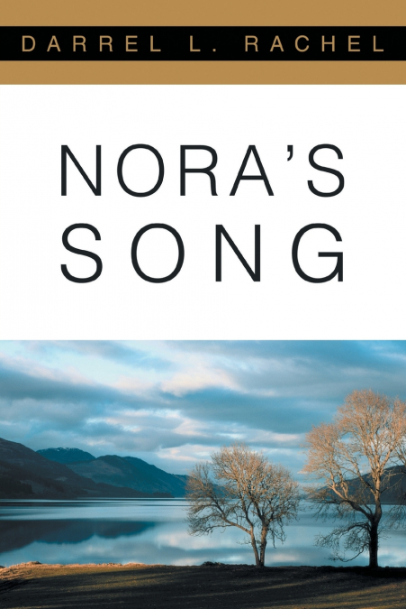 Nora’s Song