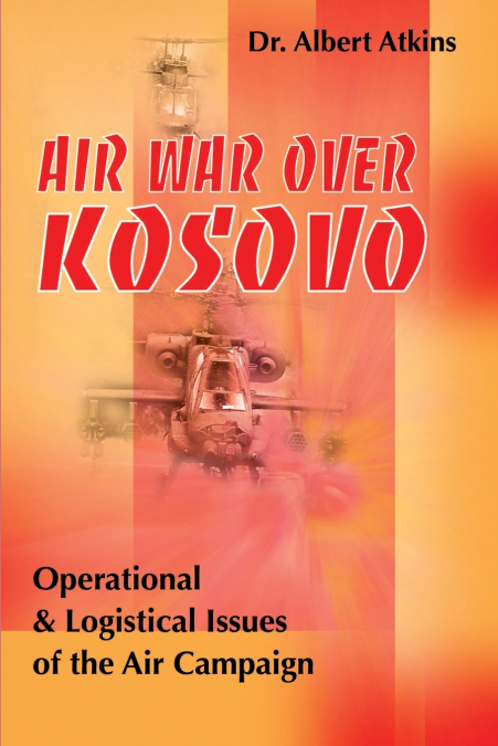 Air War Over Kosovo