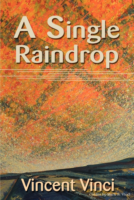 A Single Raindrop
