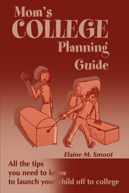 Mom’s College Planning Guide