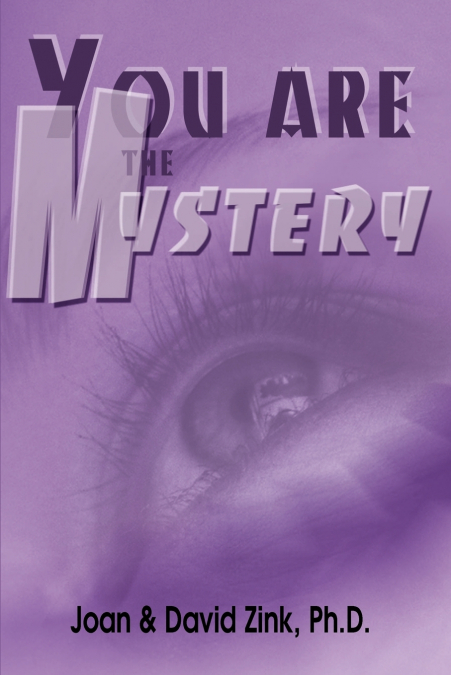 You Are the Mystery