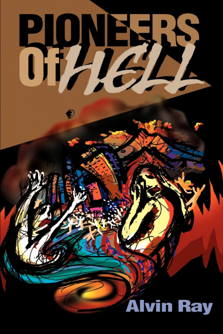 Pioneers of Hell
