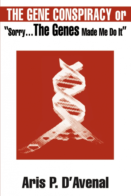 The Gene Conspiracy