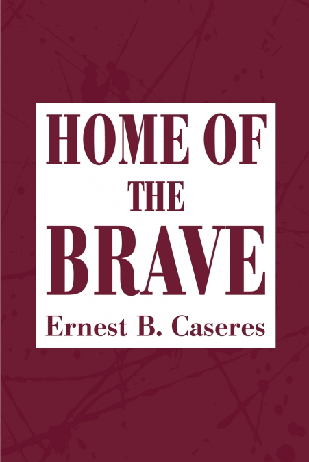 Home of the Brave