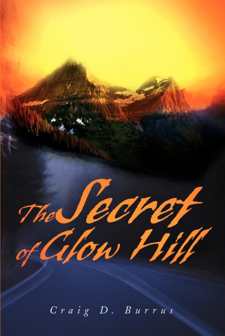 The Secret of Glow Hill