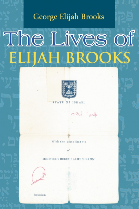 The Lives of Elijah Brooks
