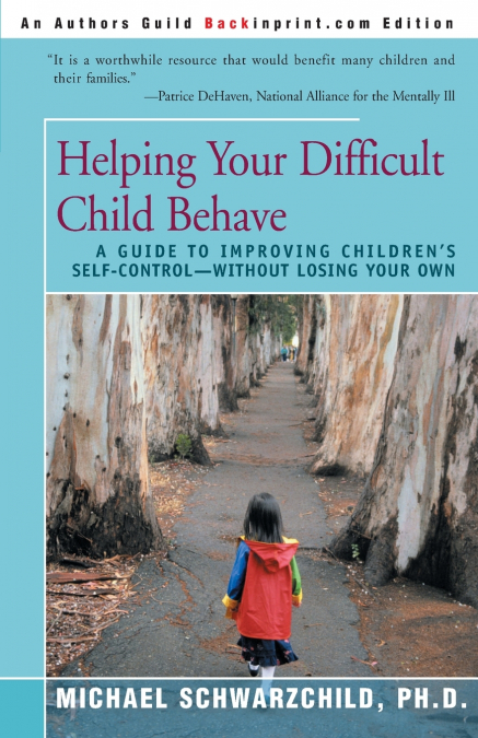 Helping Your Difficult Child Behave