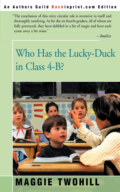 Who Has the Lucky-Duck in Class 4-B?