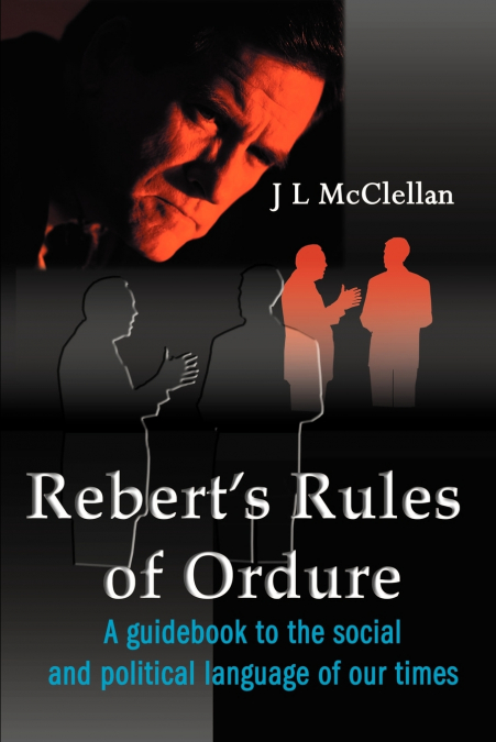 Robert’s Rules of Ordure