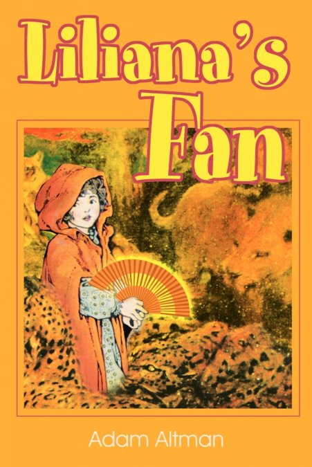 Liliana’s Fan