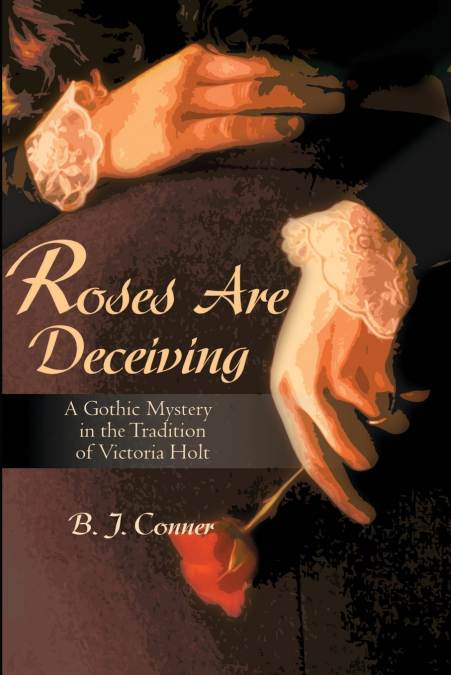 Roses Are Deceiving