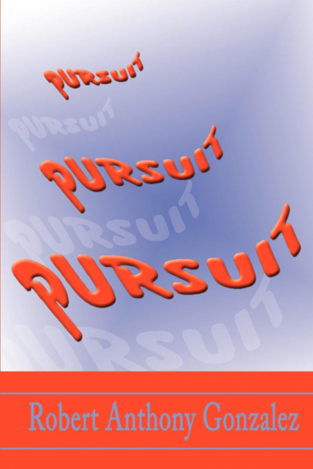 Pursuit
