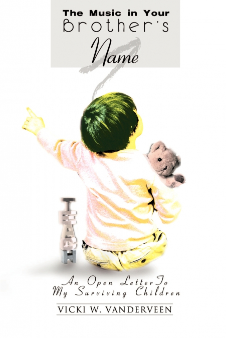 The Music in Your Brother’s Name