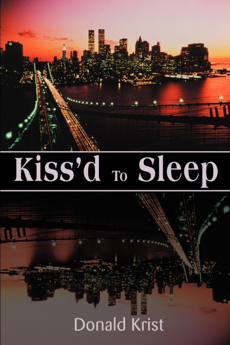 Kiss’d to Sleep