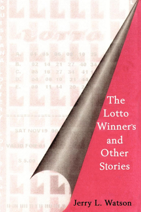 The Lotto Winner’s and Other Stories