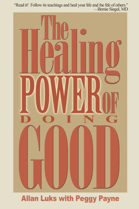 The Healing Power of Doing Good