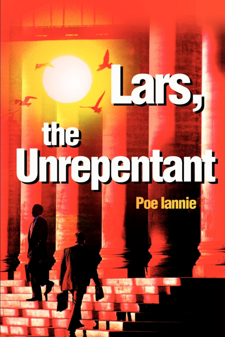 Lars, the Unrepentant