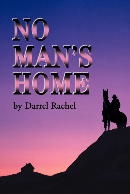 No Man’s Home