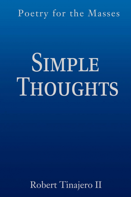 Simple Thoughts