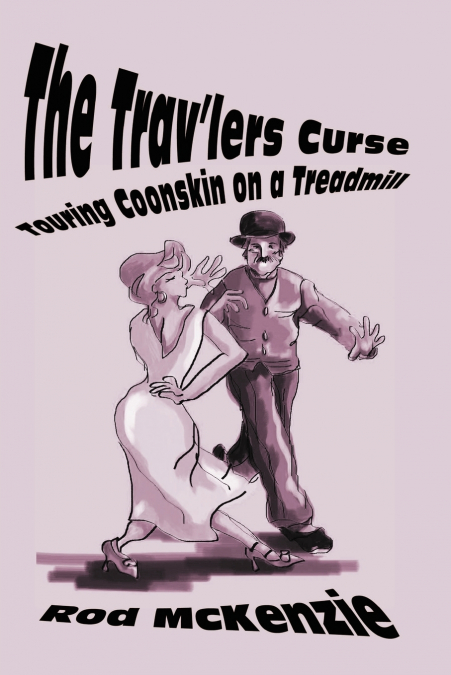 The Trav’lers Curse