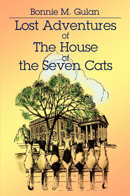Lost Adventures of the House of the Seven Cats