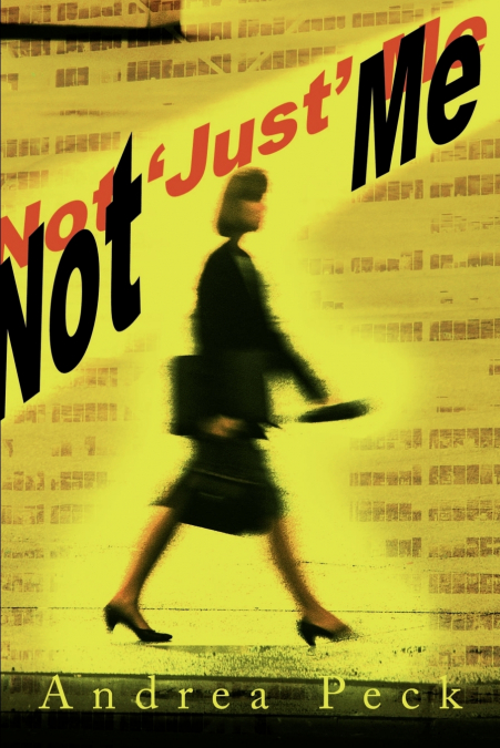 Not ’Just’ Me