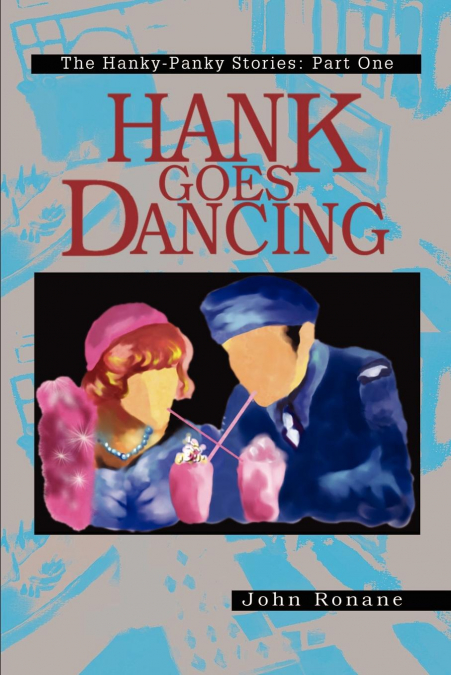 Hank Goes Dancing