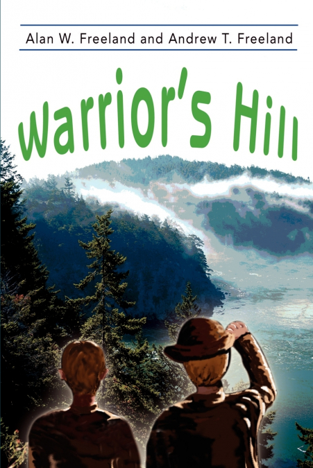 Warrior’s Hill