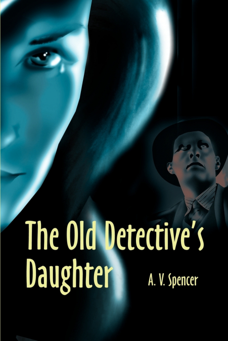 The Old Detective’s Daughter