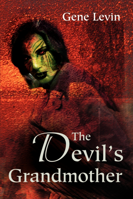 The Devil’s Grandmother
