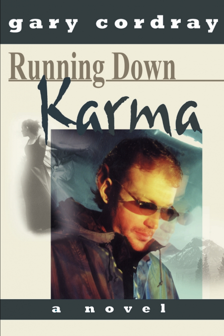 Running Down Karma