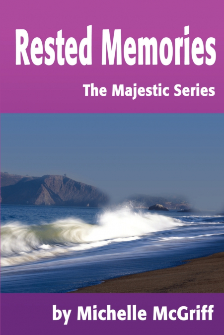 Rested Memories
