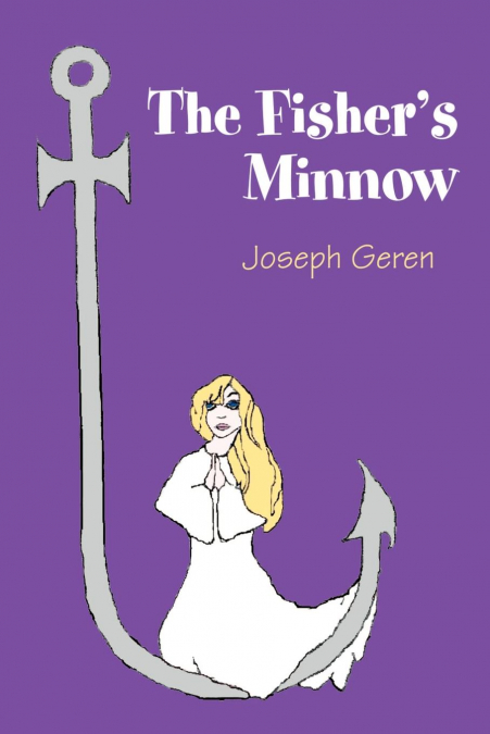 The Fisher’s Minnow