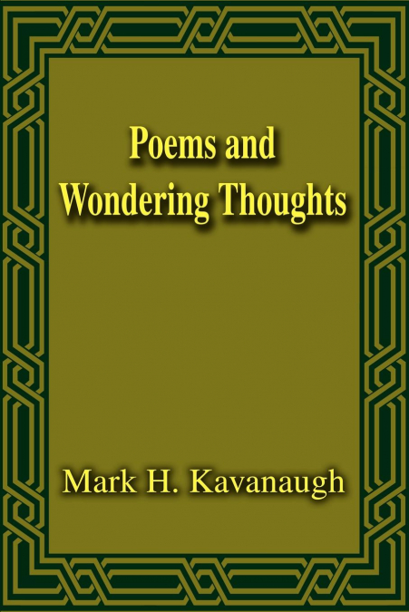 Poems and Wondering Thoughts