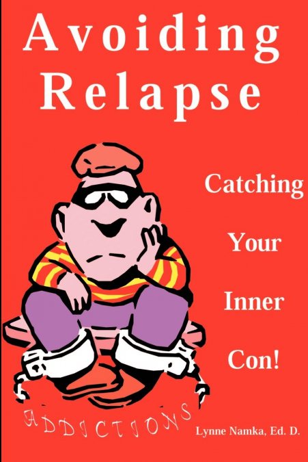 Avoiding Relapse