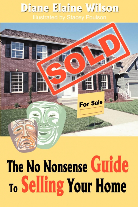 The No Nonsense Guide to Selling Your Home