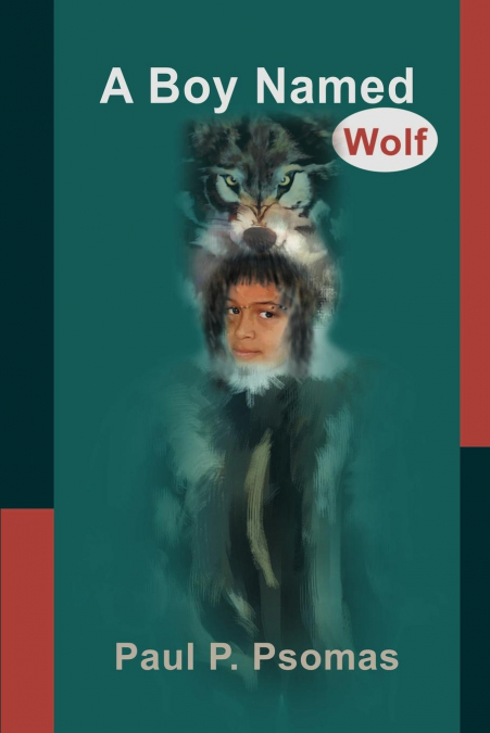 A Boy Named Wolf