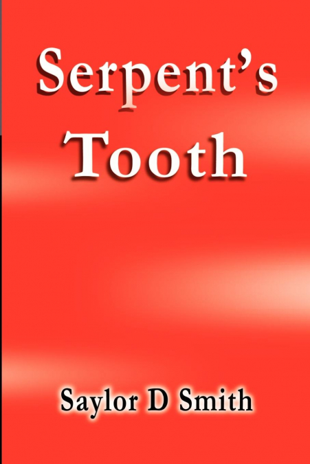 Serpent’s Tooth