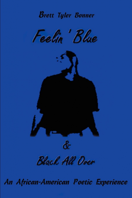 Feelin’ Blue & Black All Over