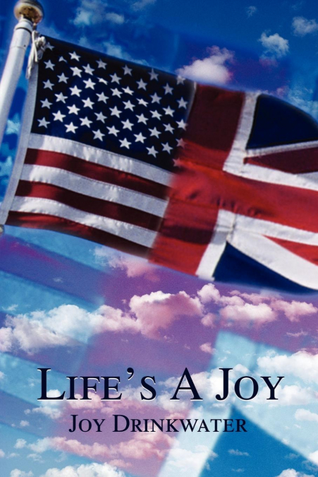 Life’s a Joy